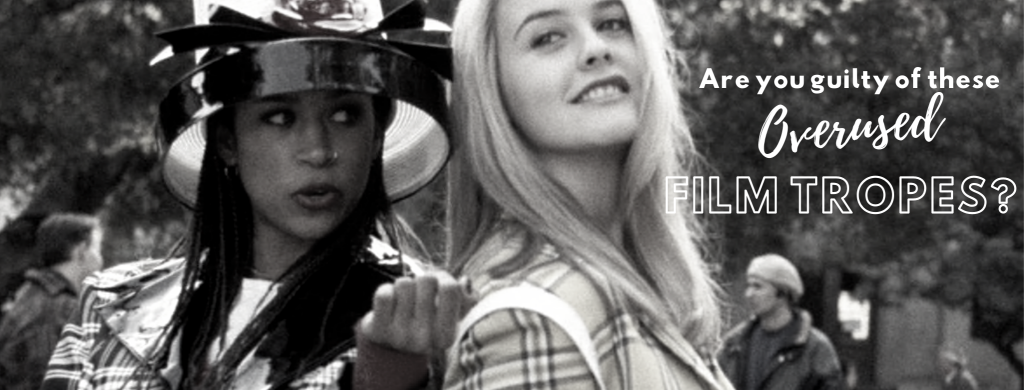 Header image depicting Cher and Dionne from Clueless. An example of the Black Best Friend tropes. Text reads; "are you guilty of these overused film tropes?"